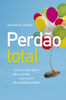 Perdão Total - Maurício Zágari